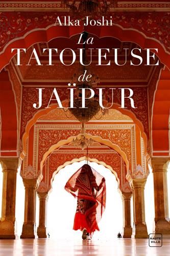 Tatoueuse de Jaipur (La) T. 1 - G. P. verte - sera suivi de : le Secret de Jaipur